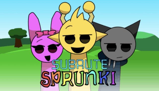 SPRUNKI SUBRUTE