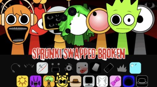 Sprunki swapped broken